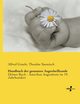 Handbuch der gesamten Augenheilkunde, Graefe Alfred