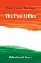 The Post Office, Tagore Rabindranath