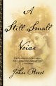 A Still Small Voice, Reed John