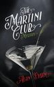 The Martini Club Mystery, Eysen Alan