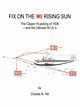 Fix on the Rising Sun, Hill Charles N.