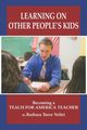 Learning on Other People's Kids, Veltri Barbara Torre