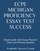 ECPE Michigan Proficiency Essay Test Success, Academic Success Group