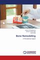 Bone Remodeling, M Gopakumar Lekshmi