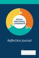 Social-Emotional Leadership Reflection Journal, Center for Creative Leadership