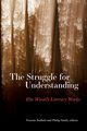 The Struggle for Understanding, 