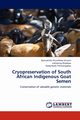 Cryopreservation of South African Indigenous Goat Semen, Fhulufhelo Vincent Ramukhithi