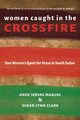 Women Caught in the Crossfire, Makuac Abuk Jervas