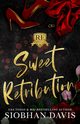 Sweet Retribution, Davis Siobhan