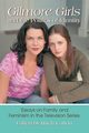Gilmore Girls and the Politics of Identity, 