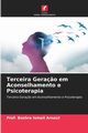 Terceira Gera?o em Aconselhamento e Psicoterapia, Arnout Prof. Boshra Ismail