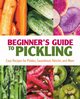 Beginner's Guide to Pickling, Green Katherine