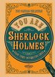 You Are Sherlock Holmes, 