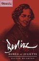 Berlioz, Rushton Julian