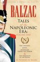 Tales of the Napoleonic Era, De Balzac Honore