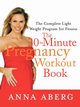 The 30-Minute Pregnancy Workout Book, Aberg Anna
