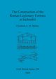The Construction of the Roman Legionary Fortress at Inchtuthil, Shirley Elizabeth  A. M.