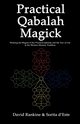 Practical Qabalah Magick, Rankine David