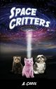 Space Critters, Carol A.