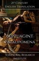 Septuagint - Paralipomena, Scriptural Research Institute