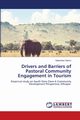 Drivers and Barriers of Pastoral Community Engagement in Tourism, Gelmo Getachew