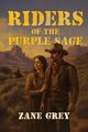Riders of the Purple Sage, Grey Zane