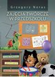 Zajcia twrcze w przedszkolu, Noras Grzegorz