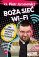 Boa sie wi-fi, Jarosiewicz Piotr