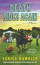 Death Rides Again, Hamrick Janice