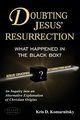 Doubting Jesus' Resurrection, Komarnitsky Kris David