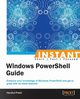 Instant Windows PowerShell Functions, Patel Harshul