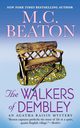 Walkers of Dembley, Beaton M C
