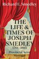 The Life And Times Of Joseph Smedley, Smedley Richard