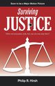 Surviving Justice, Hirsh Philip R