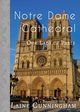 Notre Dame Cathedral, Cunningham Laine