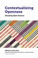 Contextualizing Openness, 