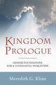 Kingdom Prologue, Kline Meredith G