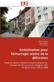 Embolisation pour hmorragie sv?re de la dlivrance, Collectif