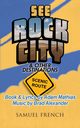 See Rock City & Other Destinations - Scenic Route, Alexander Brad
