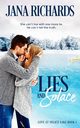 Lies and Solace, Richards Jana