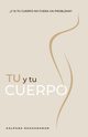 T Y TU CUERPO (Spanish), Raghuraman Kalpana