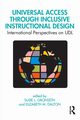 Universal Access Through Inclusive Instructional Design, 