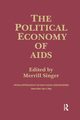 The Political Economy of AIDS, Singer Merrill