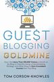 Guest Blogging Goldmine, Corson-Knowles Tom