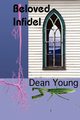 Beloved Infidel, Young Dean