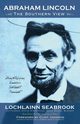Abraham Lincoln, Seabrook Lochlainn