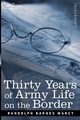 Thirty Years of Army Life on the Border, Marcy Randolph Barnes