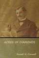Acres of Diamonds, Conwell Russell H.