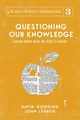 Questioning Our Knowledge, Gooding David W.