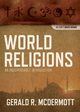 World Religions, McDermott Gerald R